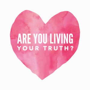 Living your truth