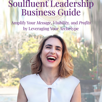 Soulfluent® Leadership Business Guide (free shipping for U.S. residents)