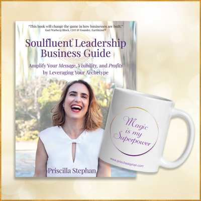 Soulfluent® Leadership Leadership Business Guide + Soulfluent® Mystic "Magic is my Superpower" 15oz mug (Copy)